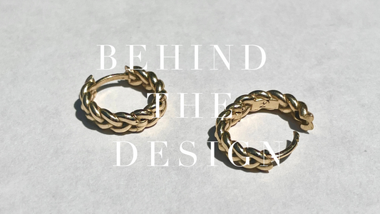 Behind the Design: Braided Hoops